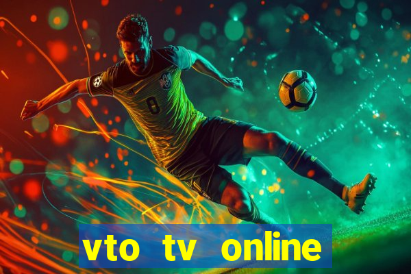 vto tv online futebol sportv